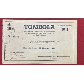 Vé số Đông Dương năm 1953- Tombola - Sử dụng 3 Nước -Việt Nam - Laos - Campuchia- Indochina Lottery 
