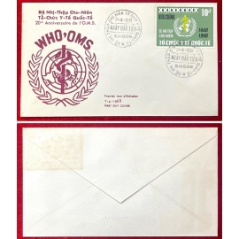 FDC - Đệ Nhị Thập Chu Niên Tổ Chức Y Tế Quốc Tế - 7.4.1968